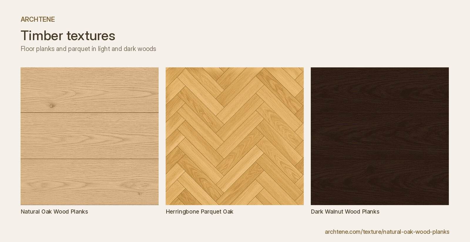 Three timber textures side by side: natural oak planks, herringbone oak parquet and dark walnut planks